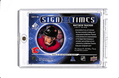 2020-21 UD SP AUTHENTIC SIGN OF THE TIMES MATTHEW TKACHUK INSCRIBED GOLD INK 05/15 #SOTT-MT