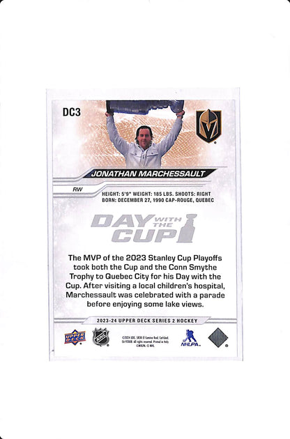 2023-24 UPPER DECK SERIES 2 JONATHAN MARCHESSAULT DAY WITH THE CUP SSP #DC3
