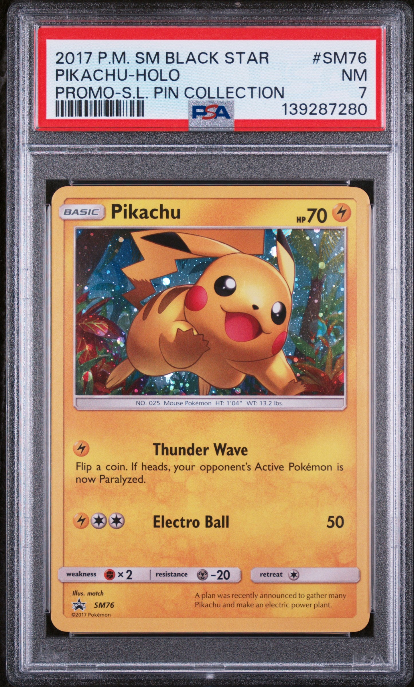 2017 POKEMON SUN & MOON BLACK STAR PROMO PIKACHU HOLO SHINING LEGENDS PIN COLLECTION #SM76 PSA 7