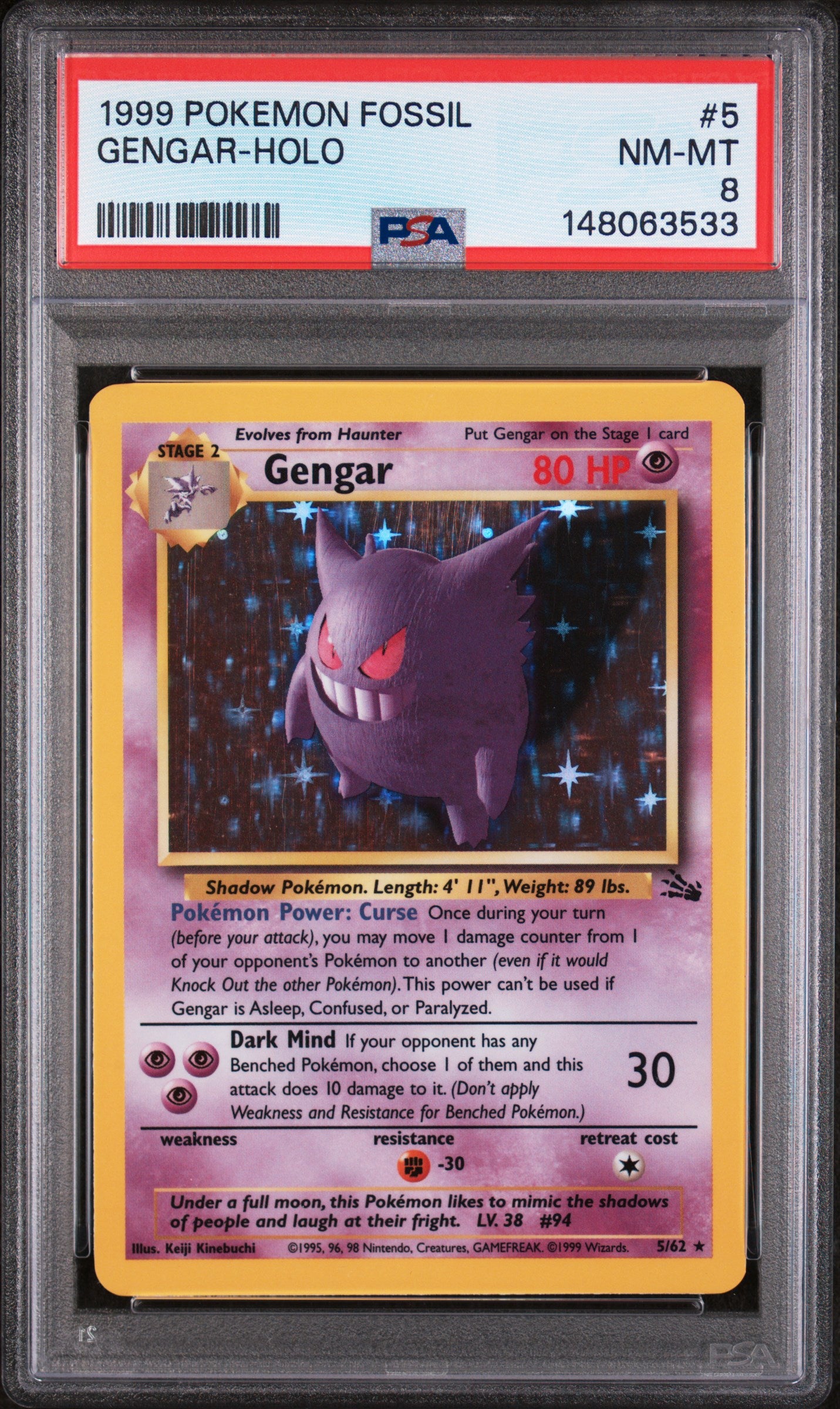 1999 POKEMON FOSSIL #5 GENGAR HOLO PSA 8